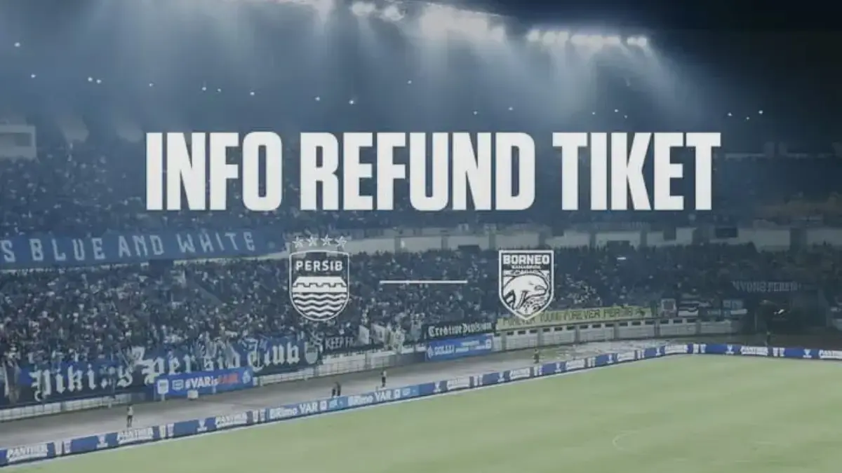 Kabar Bagi Bobotoh, Info Refund Tiket Persib Bandung vs Borneo Samarinda, Begini Mekanismenya