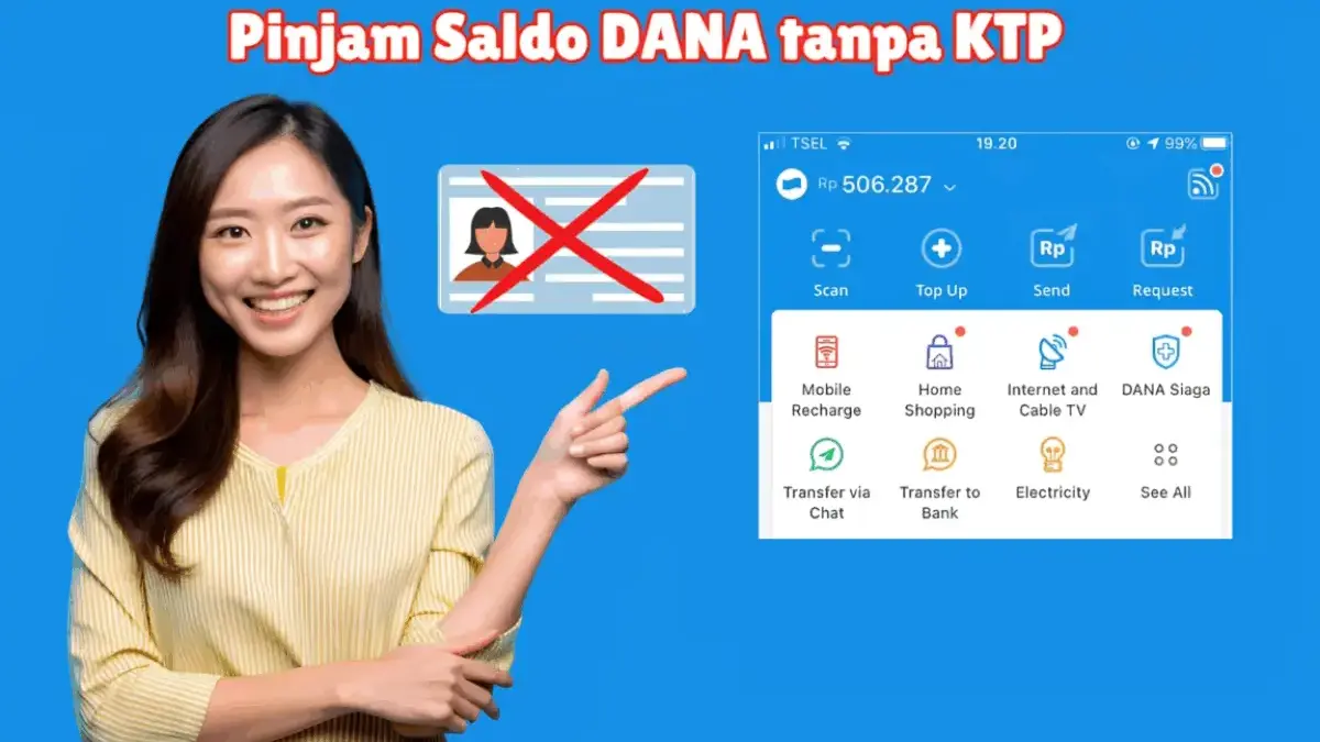 Anti Ribet! Begini Cara Pinjam Saldo DANA Rp300.000 Tanpa KTP dan Agunan, Cair Cepat dan Aman