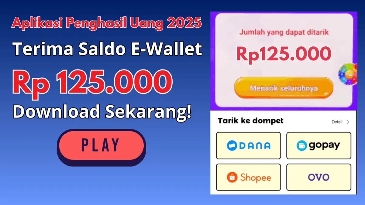 Kumpulin Saldo DANA Gratis Rp125.000 dari Aplikasi Penghasil Uang 2025 Terfavorit di PlayStore! Kumpulin Saldo DANA Gratis Rp125.000 dari Aplikasi Penghasil Uang 2025 Terfavorit di PlayStore!
