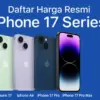 Daftar Harga Resmi iPhone 17 Series dan iPhone Air di Indonesia, Cek Lengkap Mulai Rp17 Jutaan!