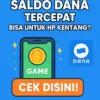 5 Game Penghasil Saldo DANA Tercepat Bisa untuk HP Kentang Cek Disini!