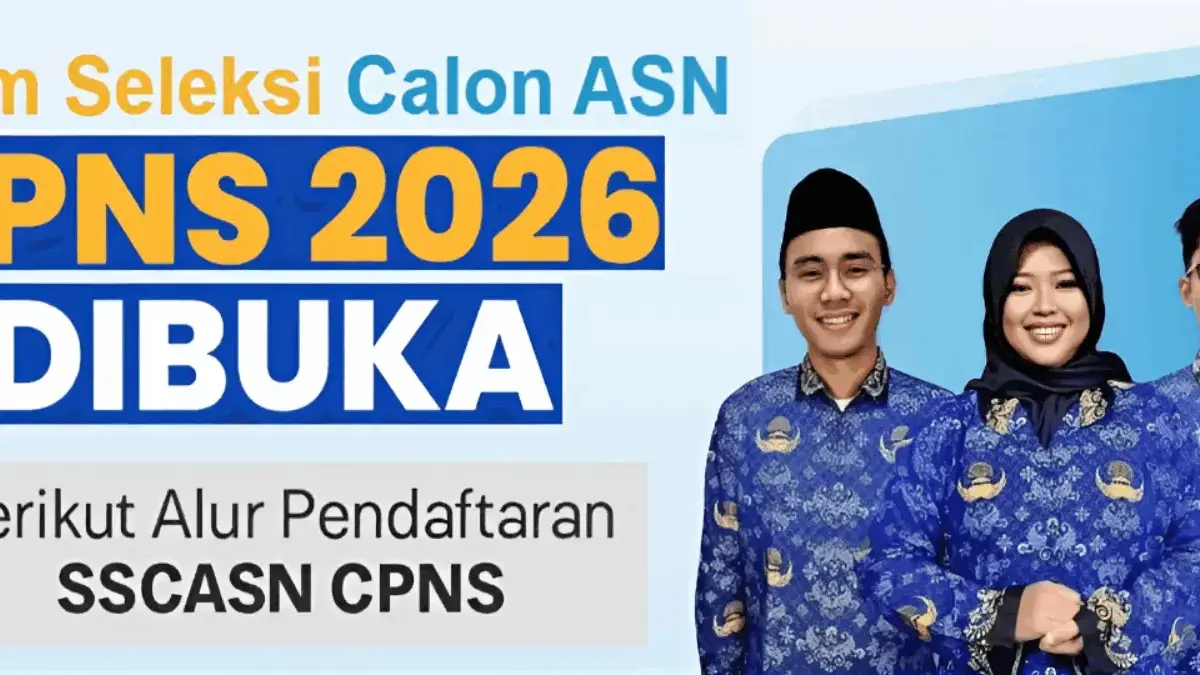 CPNS 2026 Dibuka dengan Ribuan Formasi Baru, Ini Jadwal dan Alur Seleksinya