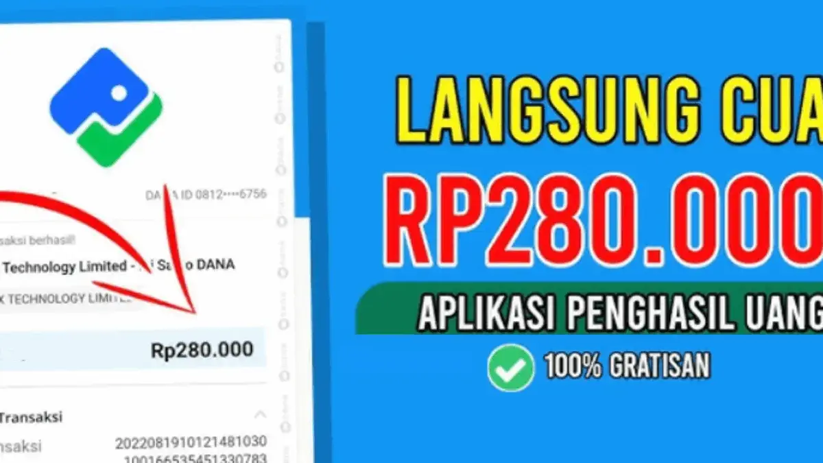 Tanpa Perlu Keluar Modal, Aplikasi Penghasil Uang 2025 Ini Terbukti Membayar Rp280.000