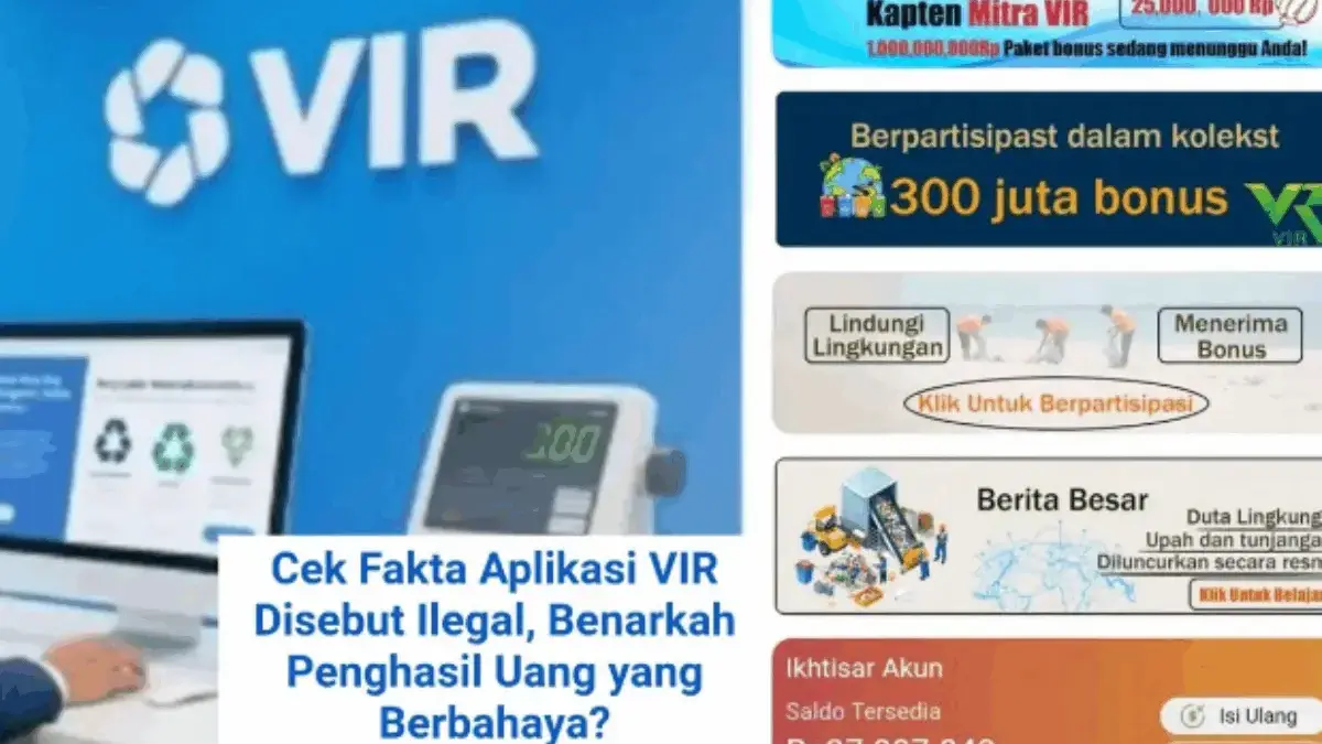 Benarkah Aplikasi VIR Membayar Pengguna dari Foto Sampah? Benarkah Aplikasi VIR Membayar Pengguna dari Foto Sampah? Investasi Ramah Lingkungan atau Penipuan Berkedok Hi