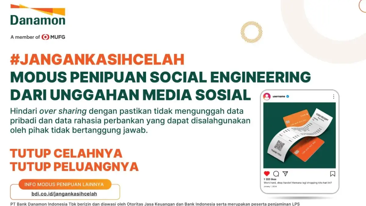 Danamon Himbau Masyarakat Berhati-hati dan Bijak dalam Menggunakan Media Sosial untuk Cegah Penipuan Digital