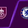 Cek Link Nonton Live Streaming Burnley vs Chelsea di Sini