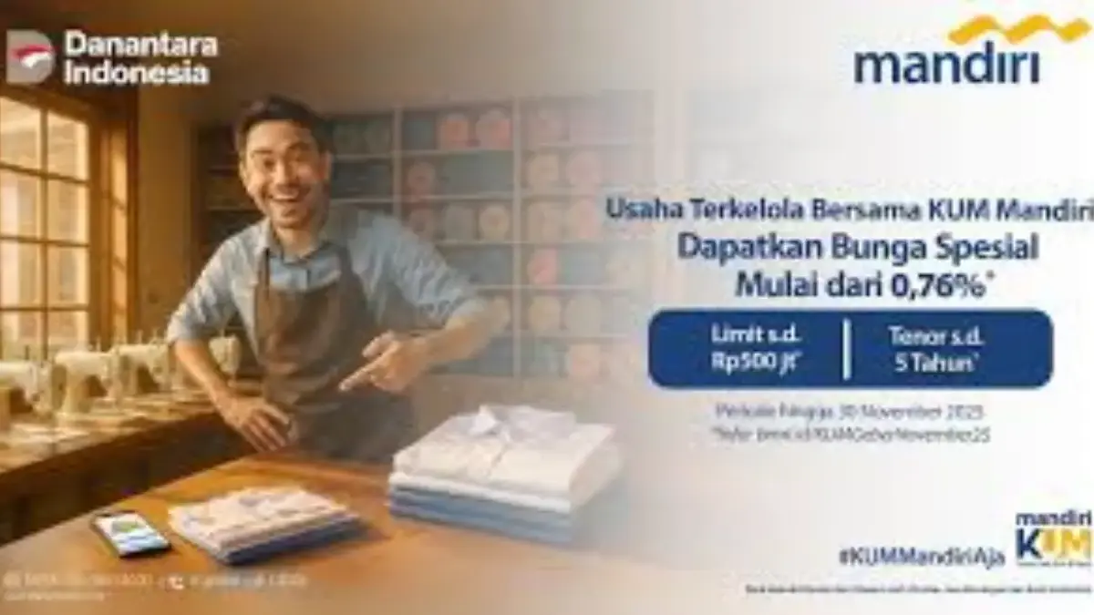 Bukan KUR! Tabel Angsuran KUM Mandiri 2025: Pinjaman Komersil hingga Rp200 Juta, Cicilan Harian Mulai Rp70 Rb