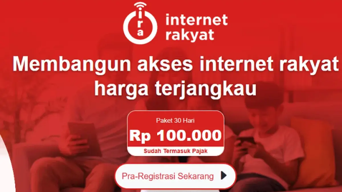 Cek 24 Daerah di Indonesia yang Bisa Menggunakan Internet Rakyat Layanan WiFi 5G Unlimited Rp100 Ribuan