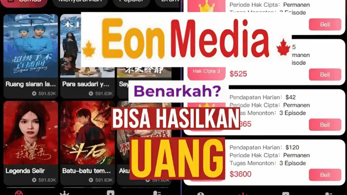 Aplikasi EON Media Penghasil Uang, Benarkah Legal dan Aman Digunakan? Aplikasi EON Media Penghasil Uang, Benarkah Legal dan Aman Digunakan?