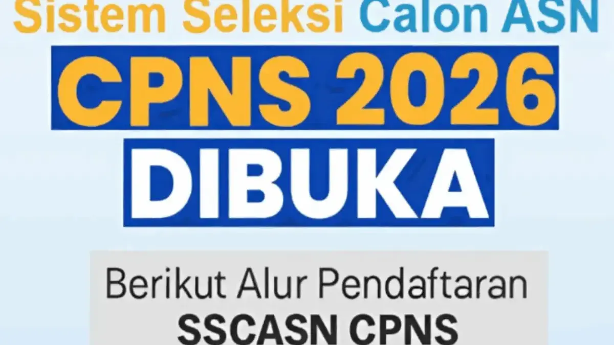 Bocoran CPNS 2026, Berikut Formasi, Instansi, hingga Jadwal Seleksinya
