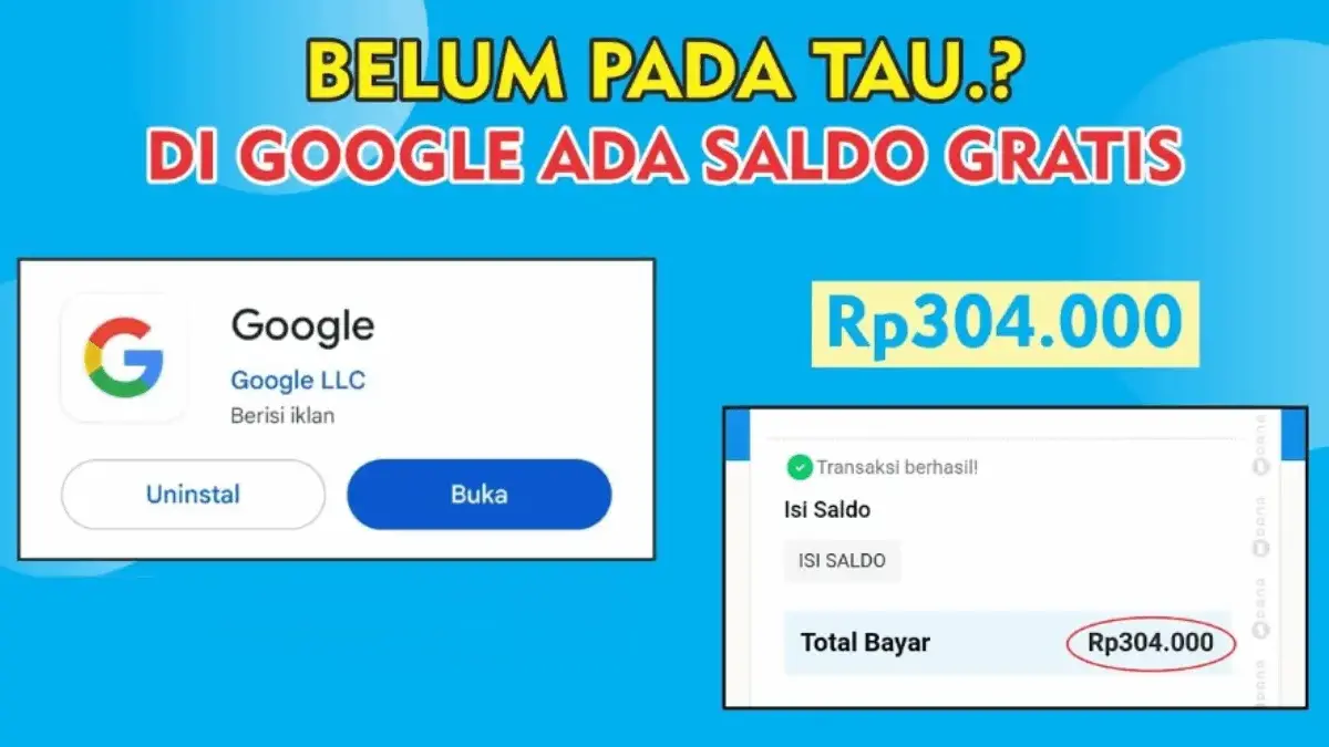 Cara Dapat Saldo DANA Gratis Rp304.000 Langsung dari Google, Klaim Sekarang Sebelum Hilang! Cara Dapat Saldo DANA Gratis Rp304.000 Langsung dari Google, Klaim Sekarang Sebelum Hilang!