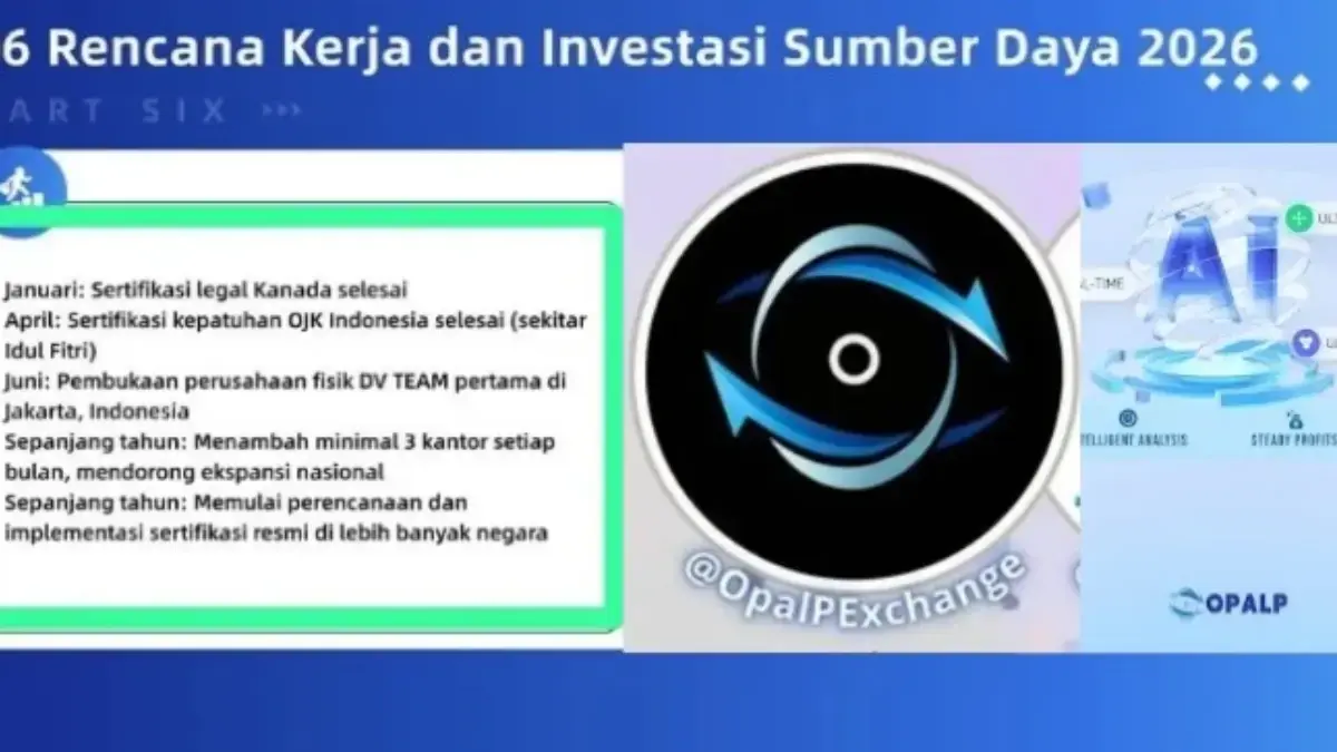 Opalp Exchange Targetkan Dapat Sertifikasi OJK Pada April 2026, Tidak jadi SCAM? Rencana kerja Opalp Exchange dimana salah satunya dapat sertifikat dari OJK.