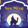 Kumpulan Ucapan Isra Mi’raj 2026 untuk Caption dan Media Sosial