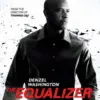 Sinopsis Film The Equalizer: Aksi Balas Dendam Robert McCall yang Penuh Ketegangan