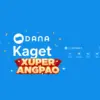 BARU! DANA Kaget Xuper Angpao Hari Ini, Klaim Saldo Gratis Hingga Rp100.000