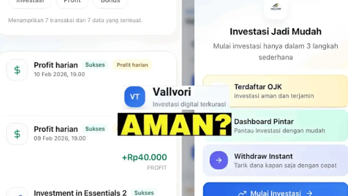 Aplikasi Vallvori Penghasil Uang yang Klaim Terdaftar OJK, Tapi Benarkah Aman? Aplikasi Vallvori Penghasil Uang yang Klaim Terdaftar OJK, Tapi Benarkah Aman?