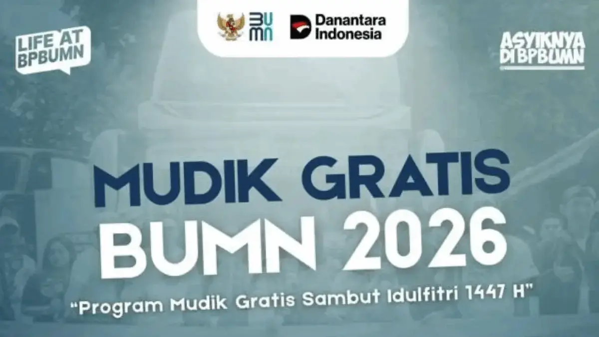 Mudik Gratis BUMN 2026 Sudah Dibuka! Awas Kehabisan Kuota 100 Ribu Orang