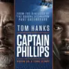 Sinopsis Film Captain Phillips: Kisah Nyata Pembajakan Kapal di Laut Somalia