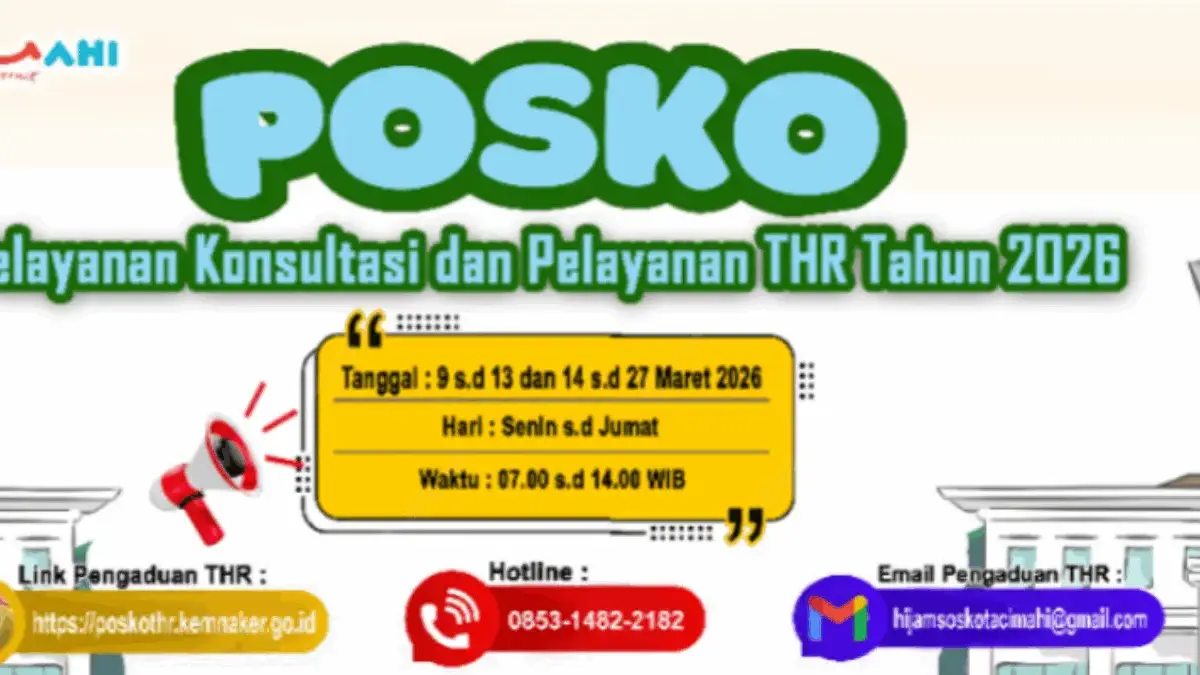 Disnaker Cimahi Buka Hotline Konsultasi dan Pengaduan THR 2026, Ini Rinciannya! Disnaker Cimahi Buka Hotline Konsultasi dan Pengaduan THR 2026, Ini Rinciannya!