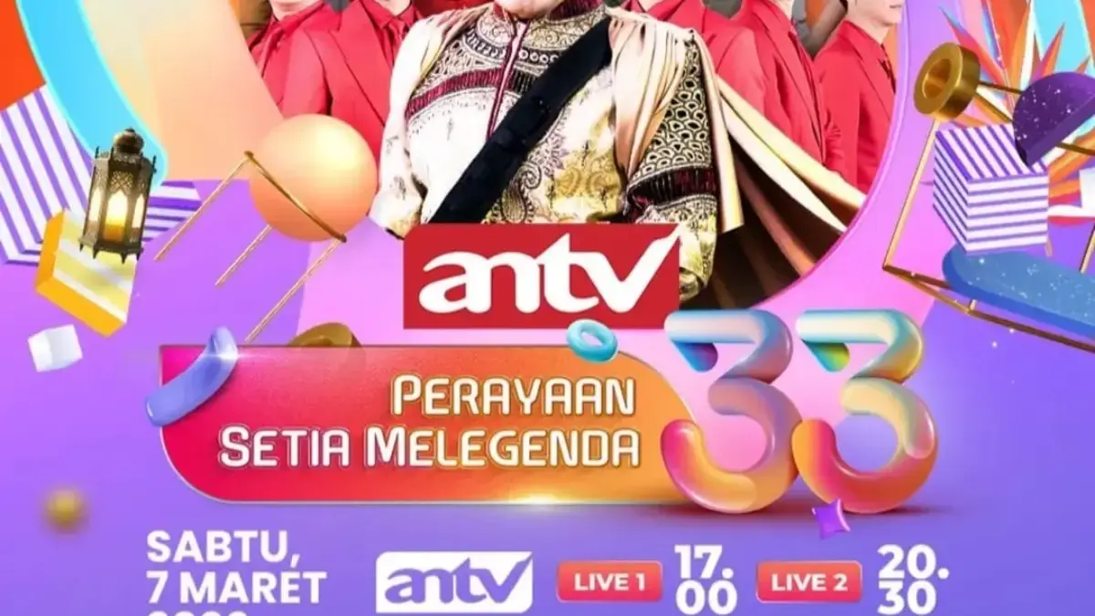 HUT ke-33 ANTV Dimeriahkan ‘Perayaan 33 Setia Melegenda’, Rhoma Irama hingga The Changcuters Siap Guncang Pang