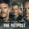 Sinopsis Film The Outpost: Kisah Heroik Pertempuran Brutal di Afghanistan