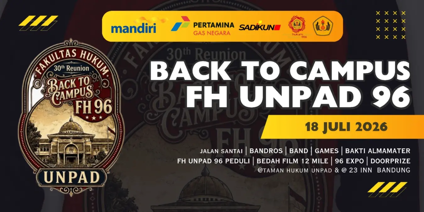 Reuni 30 Tahun FH Unpad 1996 Usung Tema 
