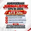Komisi Pemilihan Umum Republik Indonesia resmi membuka pendaftaran Anugerah Jurnalistik KPU RI 2026 sejak 8 hi