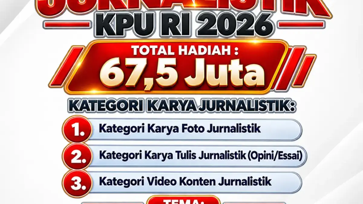 Komisi Pemilihan Umum Republik Indonesia resmi membuka pendaftaran Anugerah Jurnalistik KPU RI 2026 sejak 8 hi