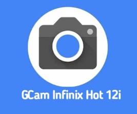 Free Link Downlaod GCam Apk untuk Infinix Note 12i 2022, Berikut Link Downloadnya