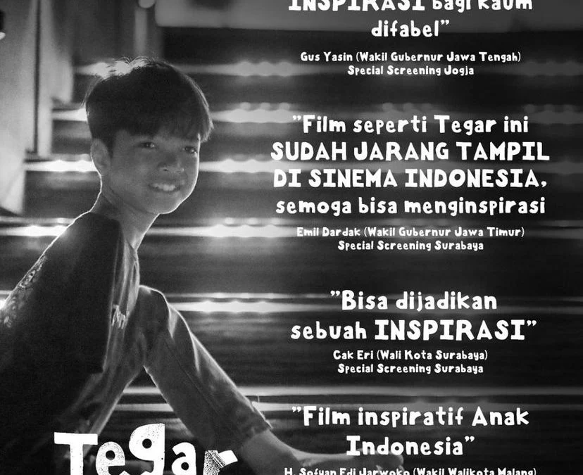 Sinopsis Film Tegar, Perjuangan Anak Difabel yang Memperjuangkan Mimpi!