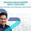 Kabar Baik! Rekrutmen BUMN Batch 2 Segera Dibuka, Cek Syarat dan Link Resminya di Sini!