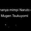 Kejutan Naruto 17.12.2022, Nonton Anime Boruto, dimana? Tinggal Klik di Sini!