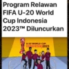 Rekrutmen Relawan FIFA U-20 World Cup Indonesia 2023, Cek Persyaratannya di Sini!