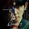 Drakor Connect Sudah Rilis Full Episode, Klik Linknya di sini Gratis!