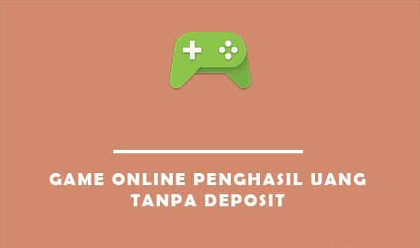 Game Online Penghasil Uang Tanpa Deposit (Donabisnis)