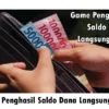 Game Penghasil Saldo Dana Langsung Cair