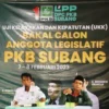 PKB Subang Uji Kelayakan dan Kepatutan Calon Wakil Rakyat