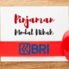 Pinjaman Modal Nikah Bank BRI, Cek Disini Untuk Cara Mengajukannya (Krediblog)