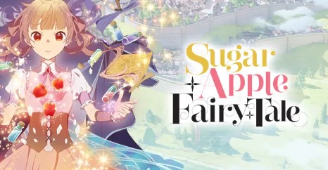 Link Nonton Anime Sugar Apple Fairy Tale Episode 5 Subtitle Indonesia, Klik Disini Untuk Menonton Secara Gratis!