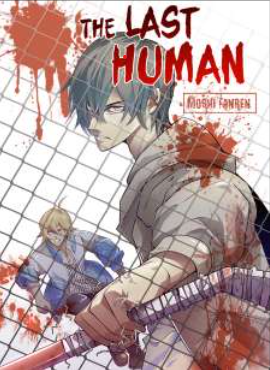 Link Baca Manhua The Last Human Update New Chapter Subtitle Indonesia, Klik Disini Untuk Membacanya Secara Gratis!