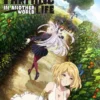 Update Episode 8 Link Nonton Anime Isekai Nonbiri Nouka Subtitle Indonesia, Klik Disini Untuk Menonton Animenya