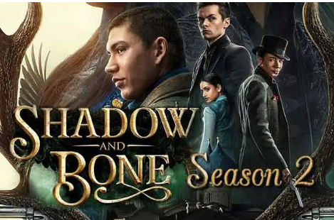 Shadow and Bone Season 2