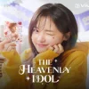 Sinopsis dan Jadwal Tayang Drakor The Heavenly Idol, Cek di Sini!