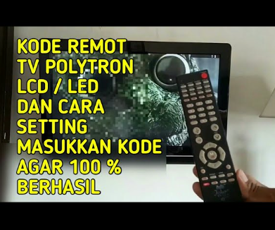 Cara Setting Kode Remot TV Polytron LCD/LED