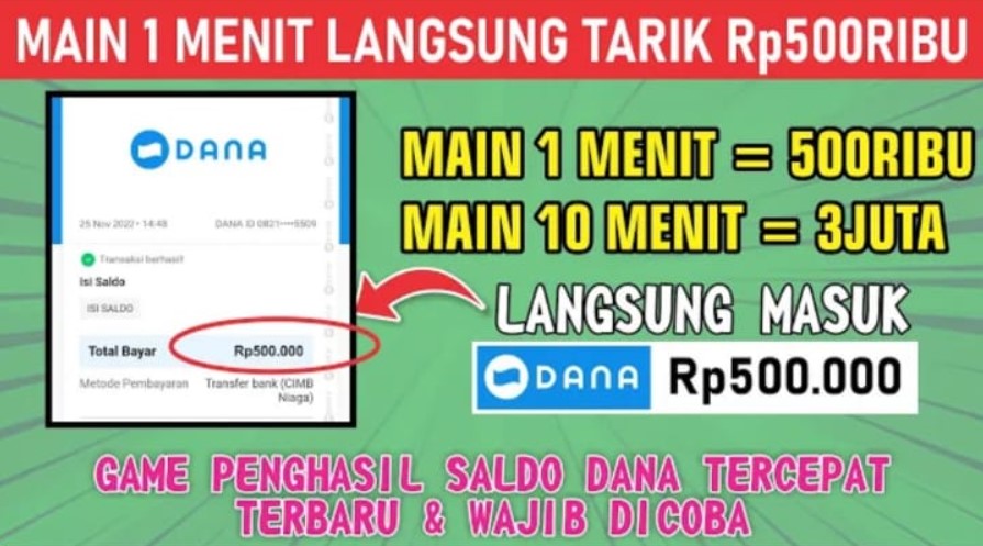 Game Penghasil Saldo Dana Tercepat 500 Ribu Tanpa Deposit Terbaru 2023