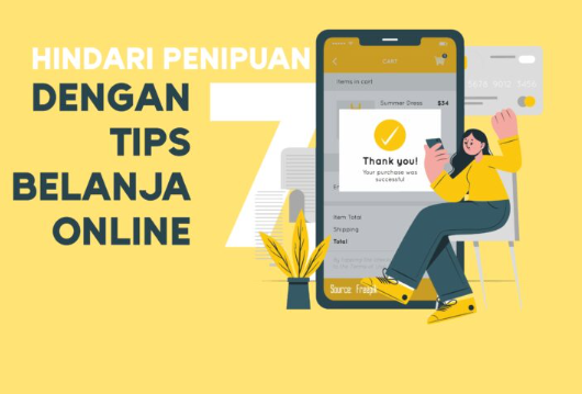 Tips Belanja Online Agar Terhindar dari Penipuan dan Tidak Kecewa (Mucho)