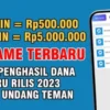 Game Penghasil Saldo Dana Gratis 500 Ribu Tanpa Undang Teman Terbaru 2023