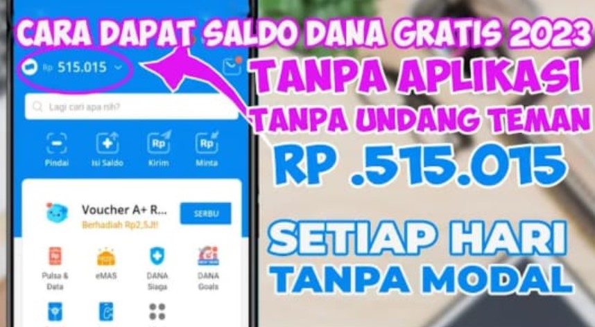 Cara Mendapatkan Saldo Dana 500 Ribu Gratis Tanpa Aplikasi Terbaru 2023