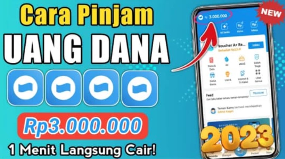 Cara Pinjam Uang Rp3 Juta di Dana 1 Menit Langsung Cair Terbaru 2023