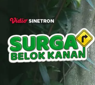 Sinetron Terbaru Religi "Surga Belok Kanan"